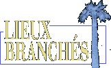 lieux branches cannes 98